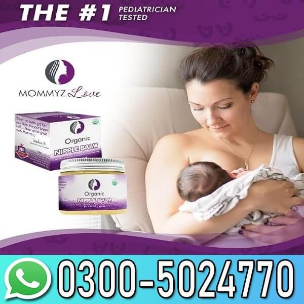 Best Nipple Cream for Breastfeeding Relief In Pakistan