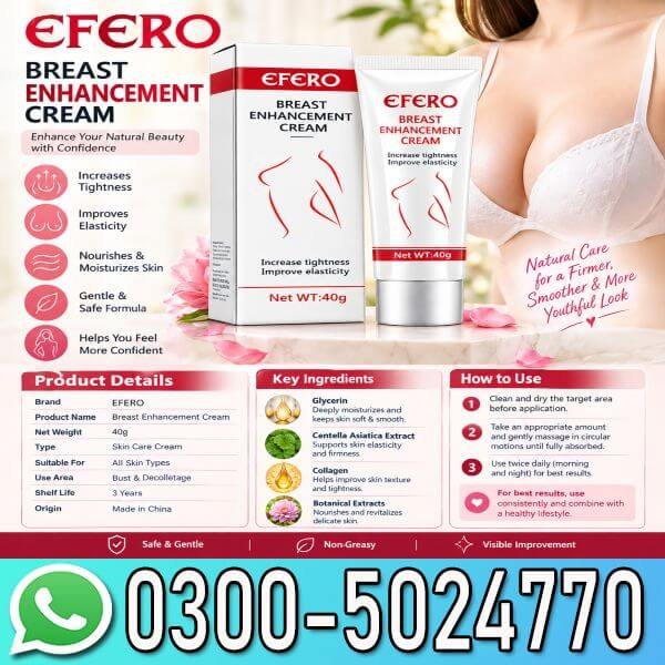 Efero Bigger Boobs Cream In Pakistan