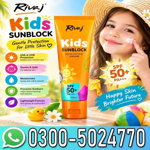 Rivaj Kids Sunblock Water & Sweat Resistant In Pakistan