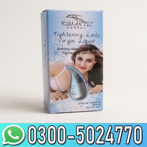 Romantic Tightening Lady Virgin Liquid In Pakistan