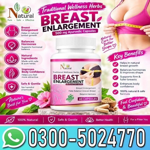 Traditional Wellness Herbs Breast Enlargement Capsules Price In Pakistan
